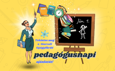 Június 1. – A Marcali Gyógyfürdő pedagógusnapi ajánlata